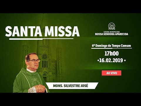 Santa Missa- 16/02/19 - 17:00 - Mons. Silvestre - Catedral de Montes Claros