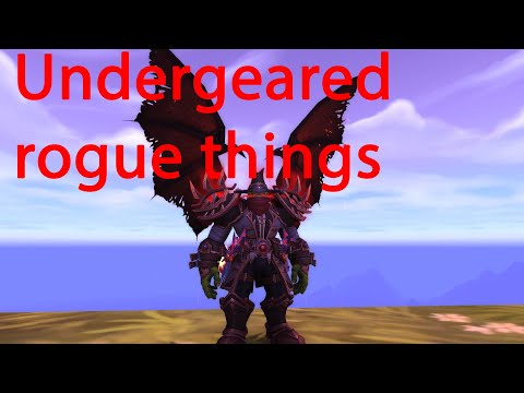 Undergeared rogue things - Sub rogue pvp - Shadowlands 9.2.7