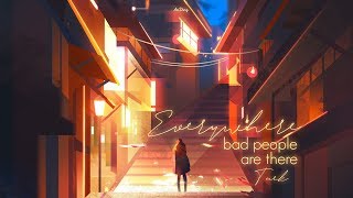 • Vietsub • Everywhere, Bad People Are There • TAEK