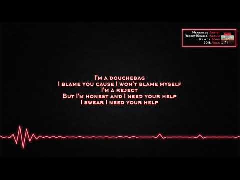 Merkules - Reject [Lyrics]