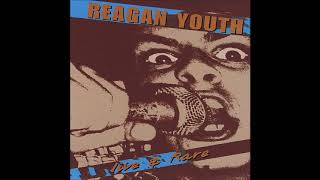 REAGAN YOUTH - Live &amp; Rare  [Full Album]