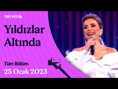 ✨ Ayşen Birgör ile Yıldızlar Altında | 25 Ocak 2023 | Tüm Bölüm #YıldızlarAltında