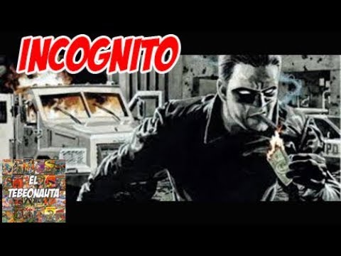 EL TEBEONAUTA #139 - INCOGNITO (Brubaker y Phillps)