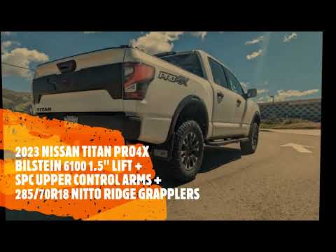 2023 Nissan Titan Pro4x Bilstein 6100 / 5160 + 34" Nitto Ridge Grapplers