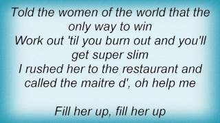 10cc - Fill Her Up Lyrics