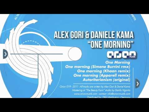 ORION019_Daniele Kama,Alex Gori - One Morning (Simone Burrini Remix)
