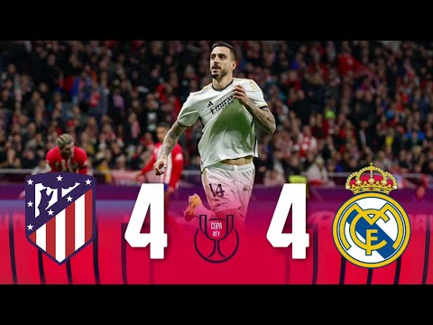 Atletico Madrid (1) 4 x 4 (4) Real Madrid full match Copa del rey round of 16
