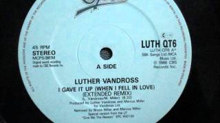 Luther Vandross  - I gave it up. 1986 (12&quot; Soul classic)