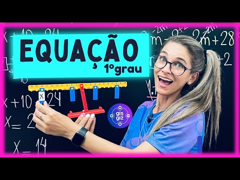 EQUAÇÃO DO PRIMEIRO 1º GRAU