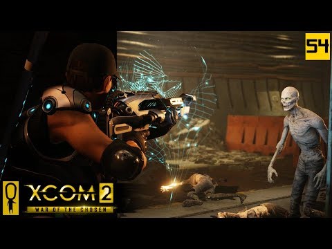 DOUBLE THE MISSIONS DOUBLE THE FUN - PART 54 - XCOM 2 WAR OF THE CHOSEN Gameplay - Let's Play
