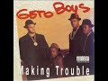 02  Geto Boys   Snitches