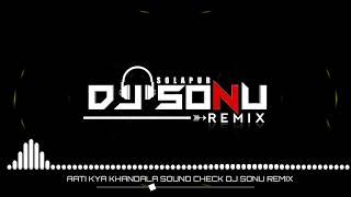 Download lagu AATI KYA KHANDALA SOUND CHECK 🔊 @DJ_SONU_SOLAPUR........-bg3lt mp3