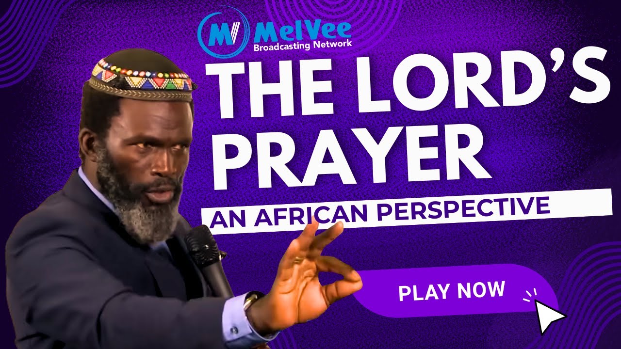 The Lord's Prayer (FULL SERMON) || By Joshua Maponga III