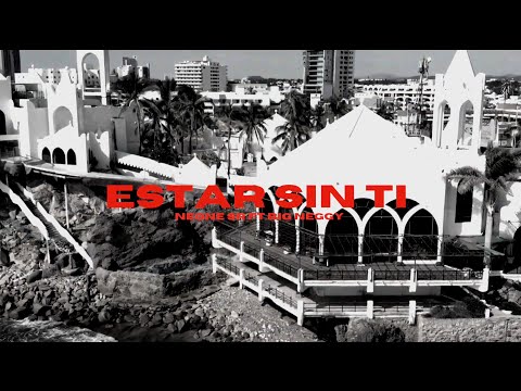 Neone SR - ESTÁR SIN TI FT BIG NEGGY (VÍDEO OFICIAL)