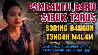 Download lagu Pembantu baru bikin semangat | Saat bapak dan ibu pergi | Kisah nyata romantis mp3