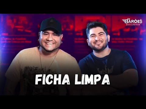 Os Barões da Pisadinha - Ficha Limpa (CD Promocional - Repertório Atualizado)