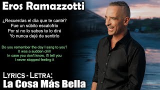 Eros Ramazzotti - La Cosa Más Bella (Lyrics Spanish-English) (Español-Inglés)