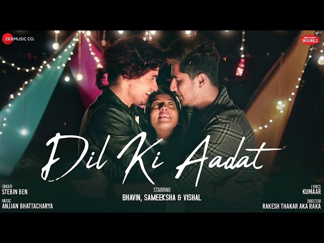 Dil Ki Aadat Lyrics by Stebin Ben - Stebin Ben Lyrics