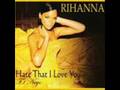 Hate That I Love You - Rihanna ft. Hins Cheung ...