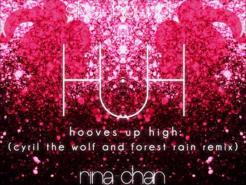 Silva Hound ft. Rina-chan - Hooves Up High (Cyril The Wolf and Forest Rain Remix)