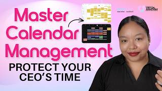 Calendar Management for Executive Assistants (EVA): The Complete System