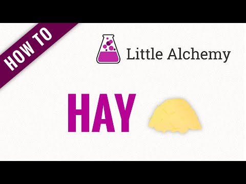 How To Make Hay In Little Alchemy How To Discuss