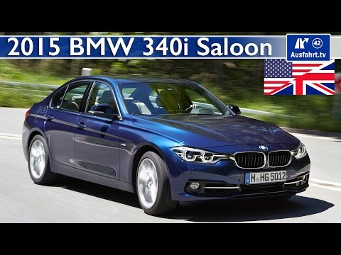 2015 / 2016 BMW 340i (F30 Facelift) - Test, Test Drive and In-Depth Review (English)