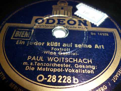 Paul Woitschach Tanzorchester, Metropol Vokalisten, Ein jeder küßt auf seine Art, Foxtrot,1951