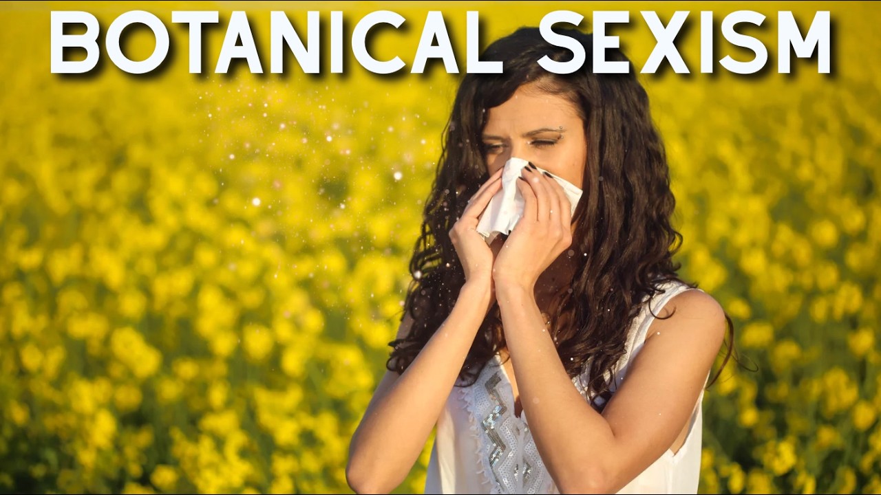 Botanical Sexism Isn't Real, It's Marketing