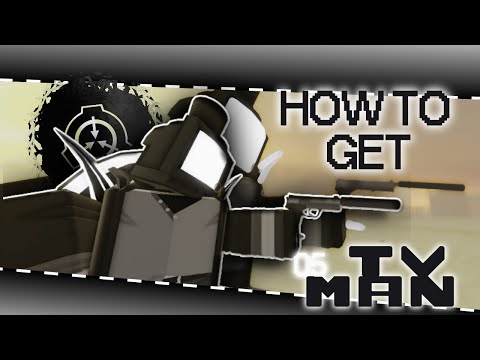 〔Skibi Defense〕 HOW TO GET 05 TV-MAN