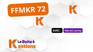 Boite à Kestions n°18: FFMKR 72 (le retardataire)