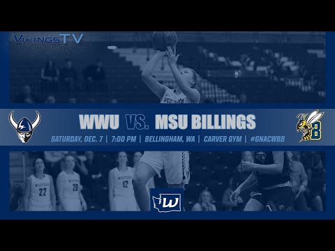WBB | WWU vs. MSU Billings (12/7, 7:00 pm)