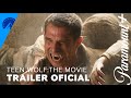 Teen Wolf The Movie Trailer Oficial Paramount Plus Brasil
