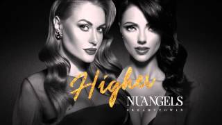 НЕАНГЕЛЫ / NUANGELS - HIGHER [OFFICIAL AUDIO] EUROVISION 2016