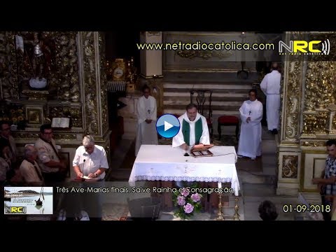 Eucaristia Vespertina no XXII Domingo do Tempo Comum - Ano B - 01-09-2018