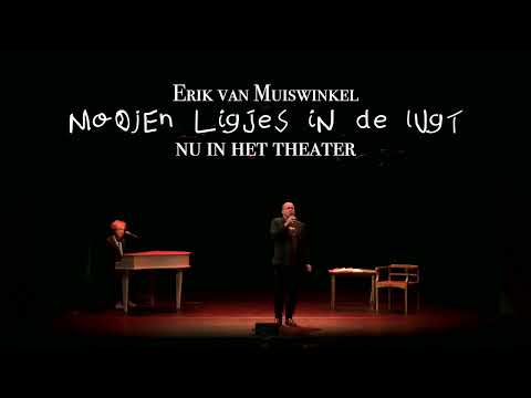 Trailer: Erik van Muiswinkel - Moojen Ligjes in de Lugt