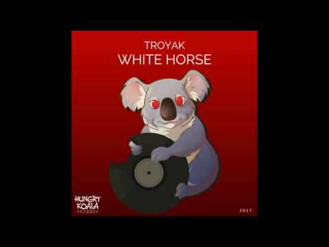 Troyak - White Horse (Original Mix)