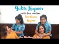 Yukti Kapoor With Her Mom Yukti S Beautiful World