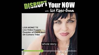 Lisa Monette: Getting Started in Live Video