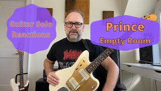 Guitar Solo Reactions ~ Prince ~ Empty Room