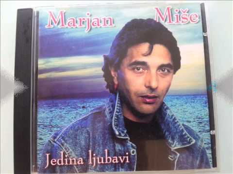 MARJAN MIŠE -  POVEST ČU TE BARKOM BIJELOM