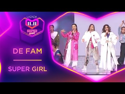 Super Girl - De Fam | #MyLazada1111