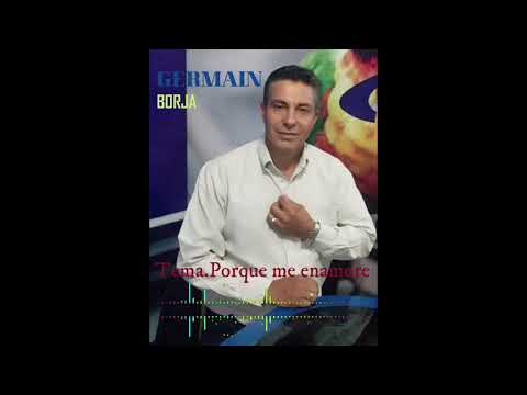 ROCKOLA 2021 GERMAIN BORJA (Porque me enamore)