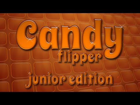 Candy Flipper Junior