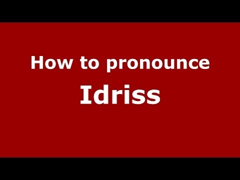 How to pronounce Idriss (French/France) - PronounceNames.com