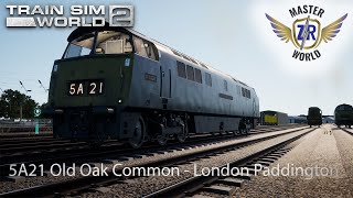 5A21 Old Oak Common - London Paddington - Great Western Express - Class 52 - Train Sim World 2