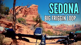 A look at the Sedona Big Friggin Loop - Hiline Trail :)