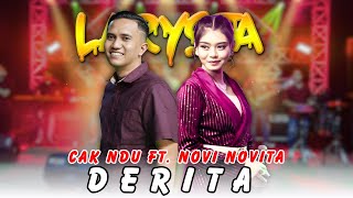 Download lagu DERITA - CAK NDU FT. NOVI NOVITA - NEW LARYSTA mp3