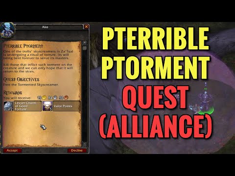 Pterrible Ptorment Quest (ALLIANCE) (WoW MOP)