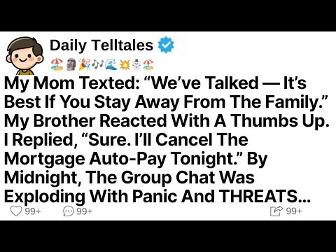 My Mom Texted: “We’ve Talked — It’s Best If You Stay Away From The Family.” My Brother Reacted With